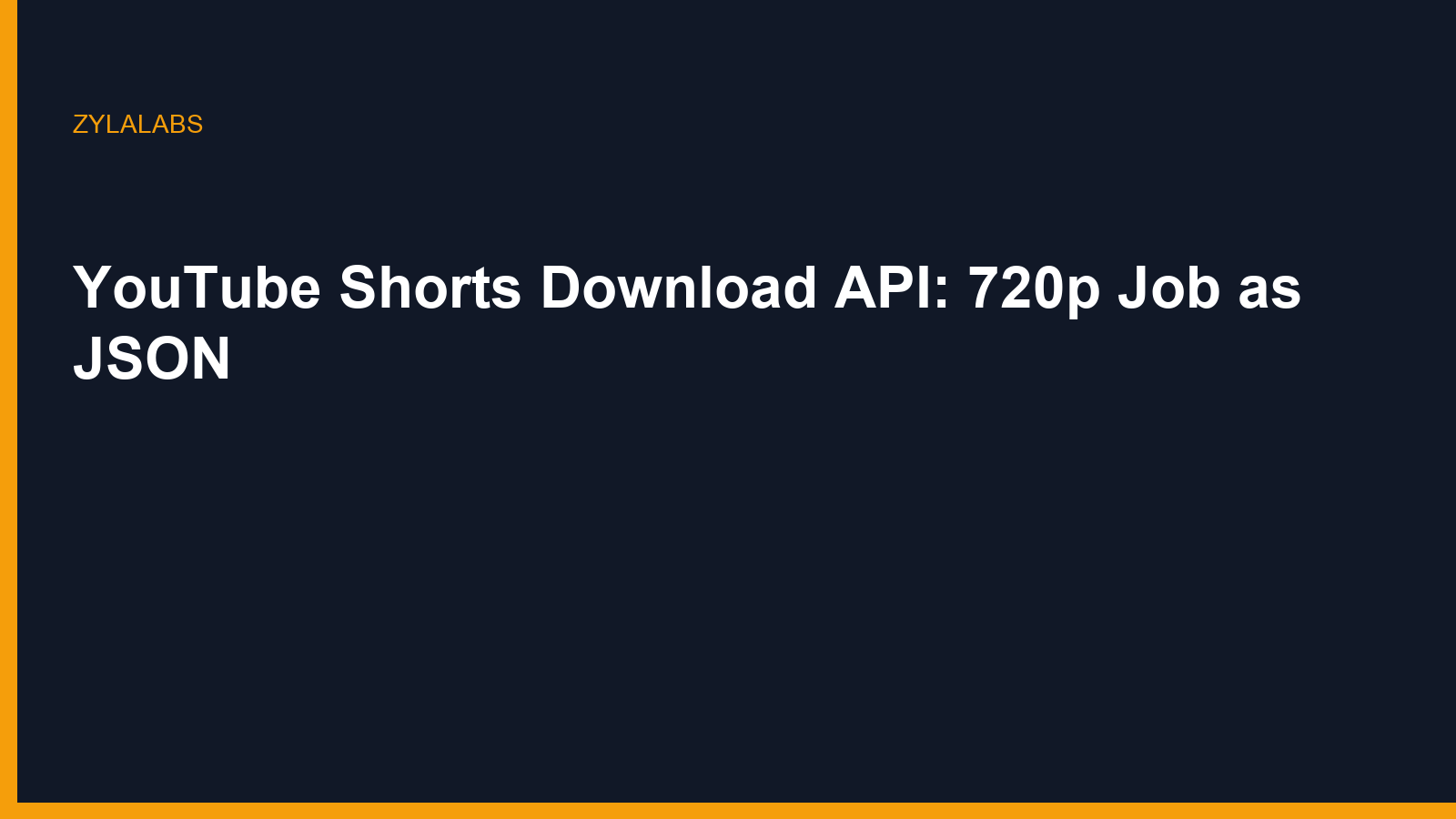 YouTube Shorts डाउनलोड API: 720p जॉब JSON के रूप में