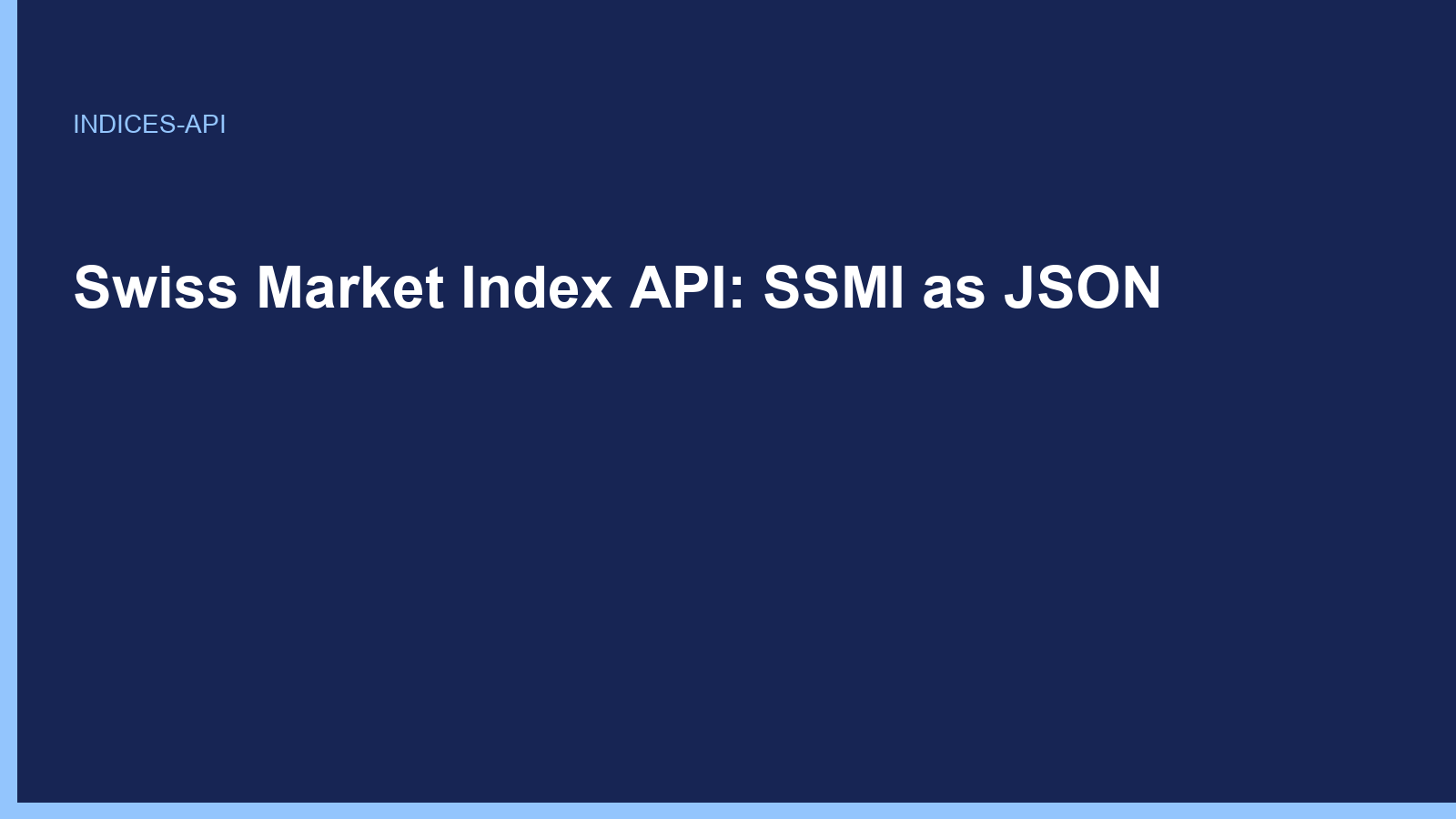 Swiss Market Index API: SSMI as JSON