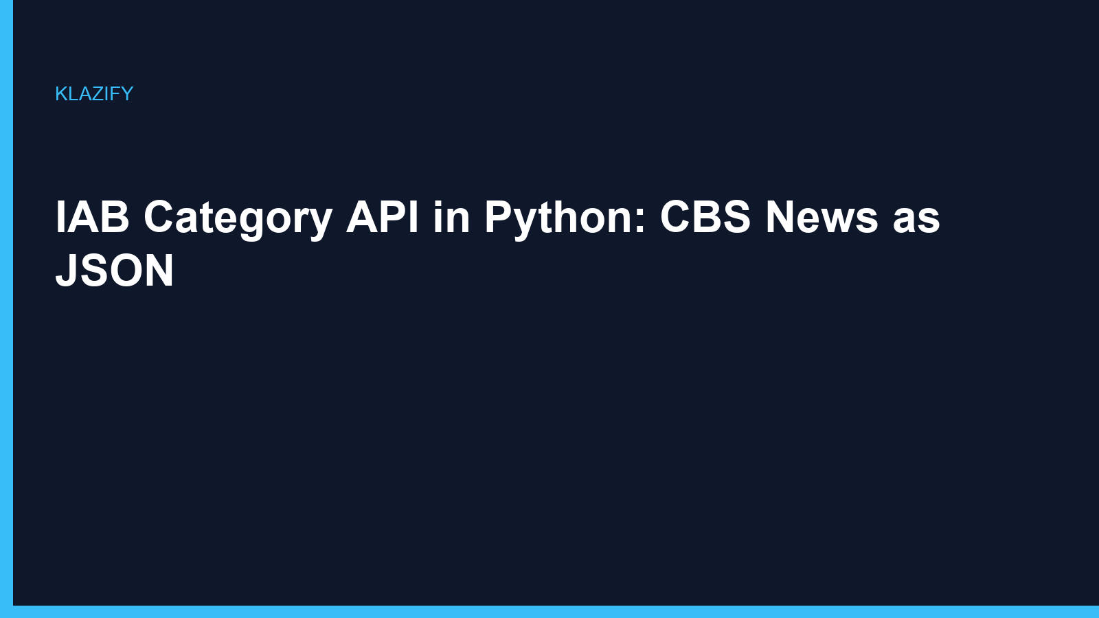 IAB Category API in Python: CBS News as JSON