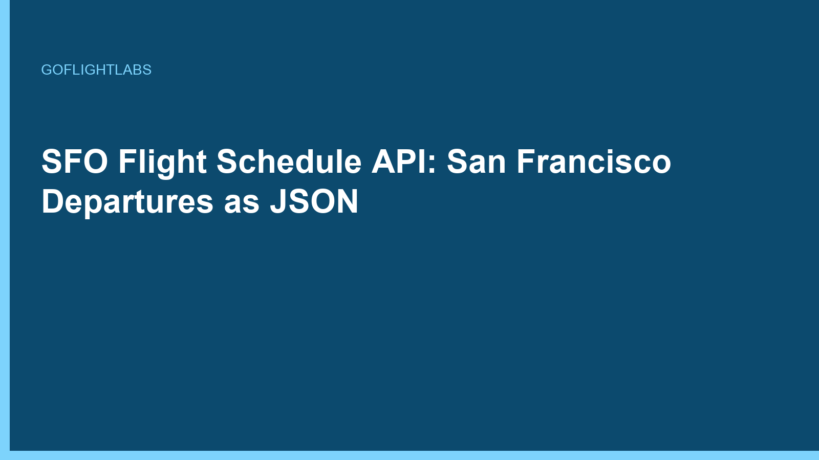 SFO Flight Schedule API: San Francisco Departures as JSON