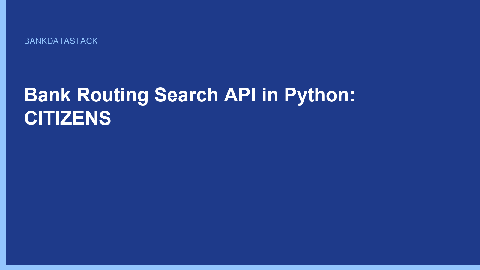 Bank Routing Search API in Python: CITIZENS